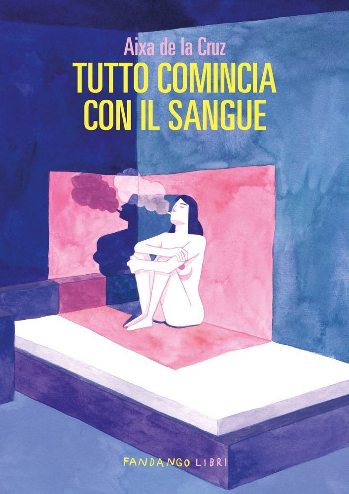 Copertina del romanzo Tutto comincia con il sangue di Aixa de la Cruz