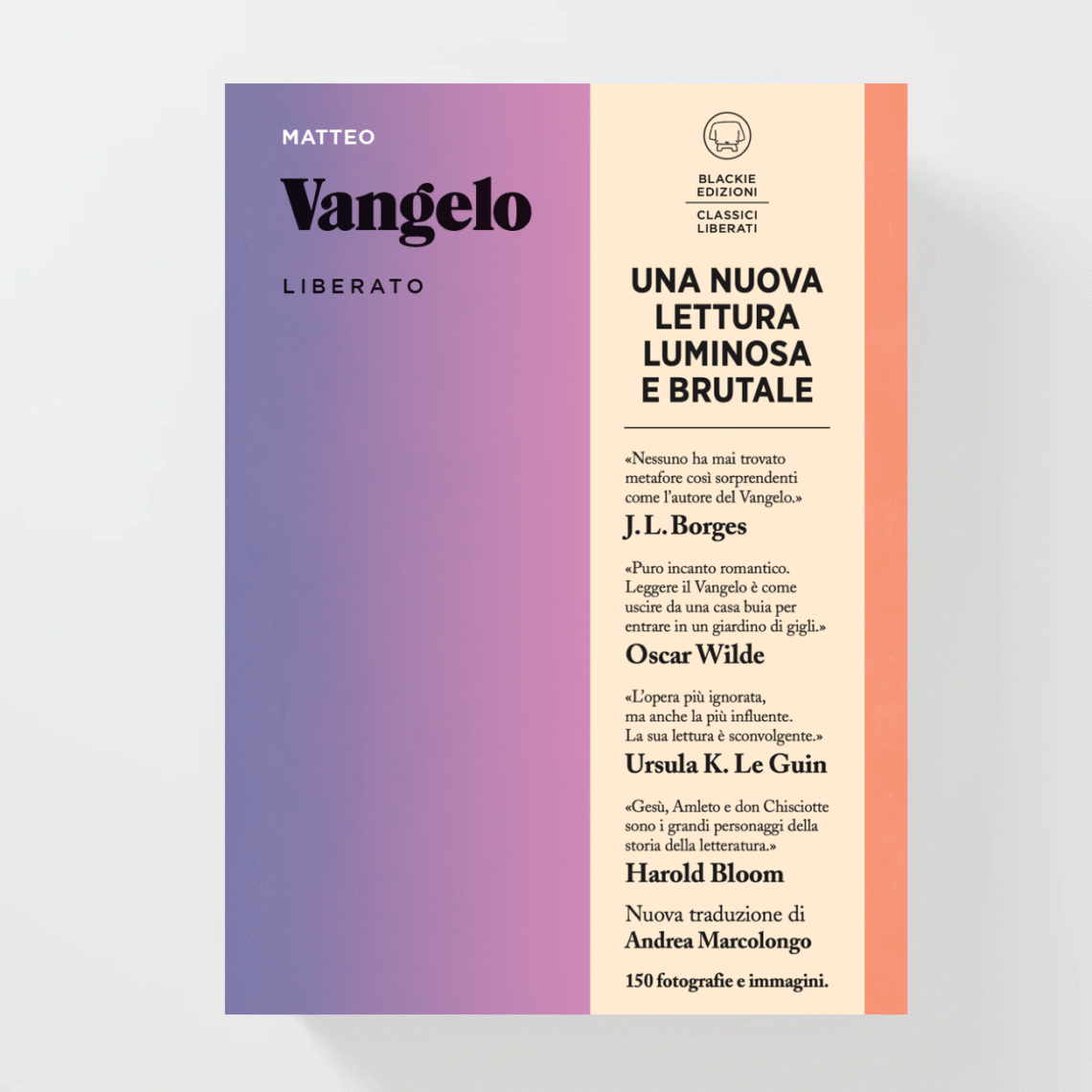 Fotografia ufficiale di Vangelo di Matteo – Classici Liberati pubblicata da Blackie Edizioni